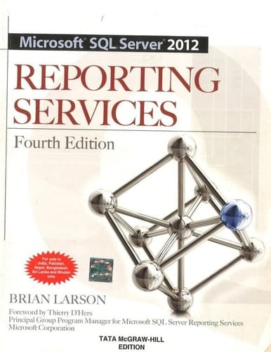 Microsoft SQL Server 2012 REPORTING SERVICES 4/ED