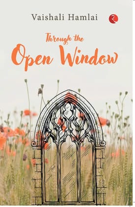 THROUGH THE OPEN WINDOW