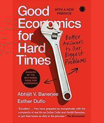 Good Economics For Hard Times (English, Paperback, Abhijit V. Banerjee & Esther Duflo)
