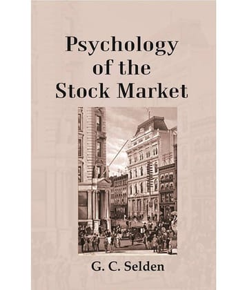 Psychology of the Stock Market [Hardcover]
