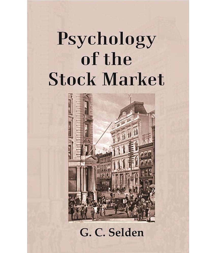Psychology of the Stock Market [Hardcover]