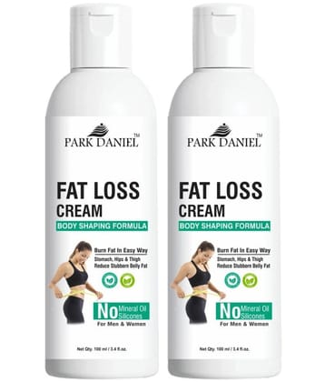 Park Daniel Fat Burning Weight Loss Body Fat Loss Cream Shaping & Firming Cream 100 mL Pack of 2