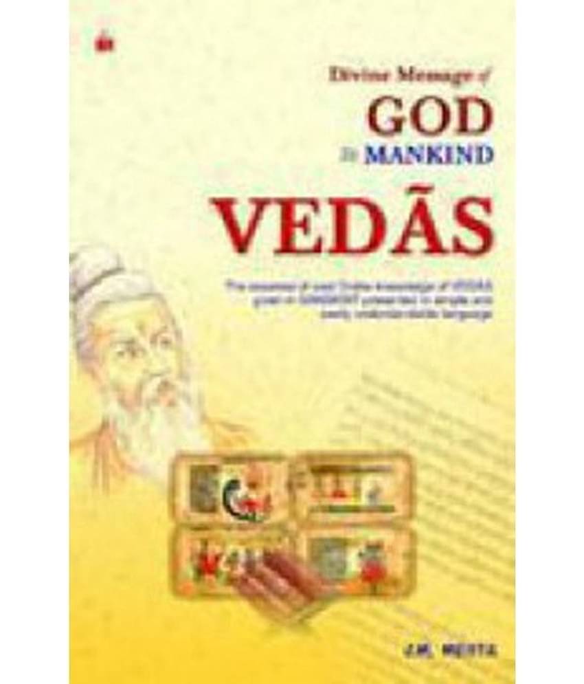 Divine Message Of God To Mankind Vedas