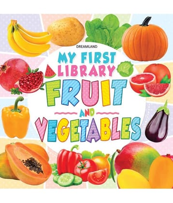 My First Library Fruits and Vegetables - Early Learning