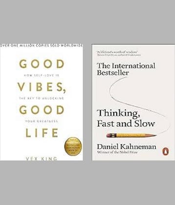 Good Vibes, Good Life + Thinking Fast and Slow