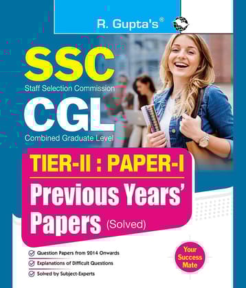 SSC-CGL : TIER-II (Paper-I) Previous Years' Papers (Solved)