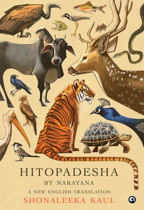 HITOPADESHA BY NARAYANA: A New English Translation HITOPADESHA BY NARAYANA: A New English Translation