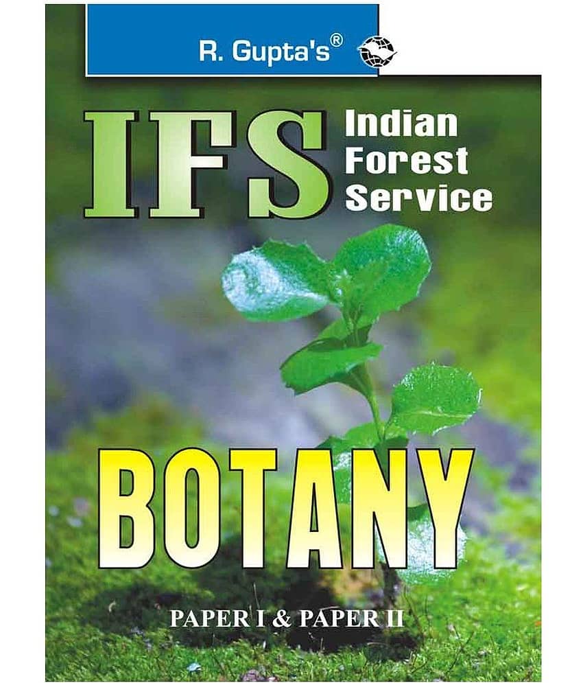 UPSC: IFS Botany (Including Paper I & II) Main Exam Guide