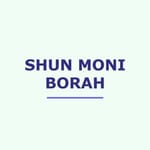 Shun Moni Borah