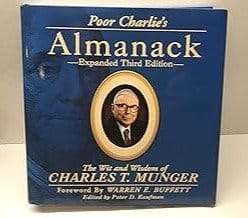 Poor Charlie's Almanack: The Wit and Wisdom of Charles T. Munger, Expanded Third Edition