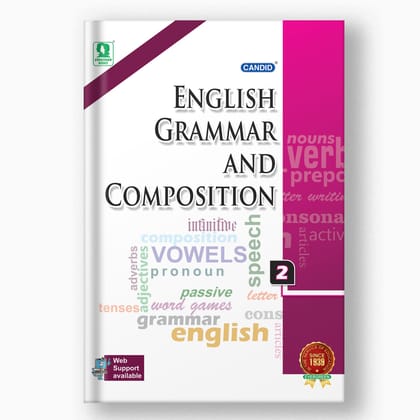 CANDID ENGLISH GRAMMAR AND COMPOSITION - 2-Grade 02 / English