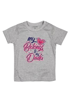 My Love Belongs To My Dadu-1-2 Yrs / Grey