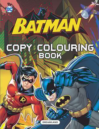 Batman Copy Colouring Book [Paperback] Dreamland Publications