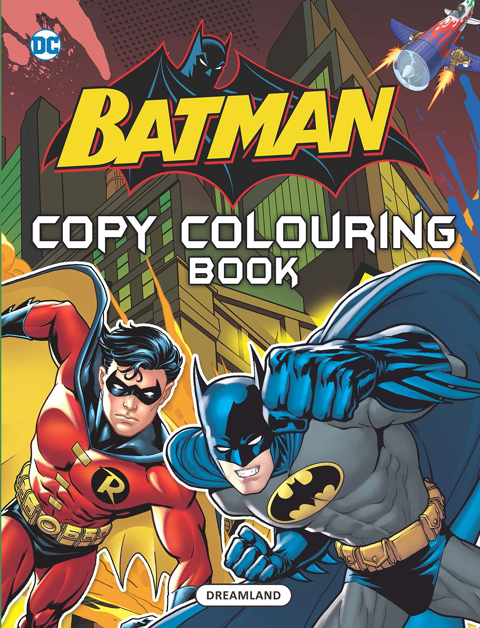 Batman Copy Colouring Book [Paperback] Dreamland Publications