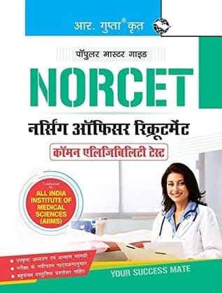 NORCET: Nursing Officer Recruitment Common Eligibility Test Guide [Paperback] [Apr 04, 2024] RPH Editorial Board