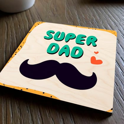 4"x4" Wooden Coasters | Super Dad-Set of 2