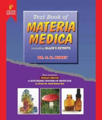 Text book of Materia Medica - ALL NEW 6TH EDITION OF Text book of Materia Medica INCLUDING ALLENS KEYNOTE  (Paperback, DR SK DUBEY)