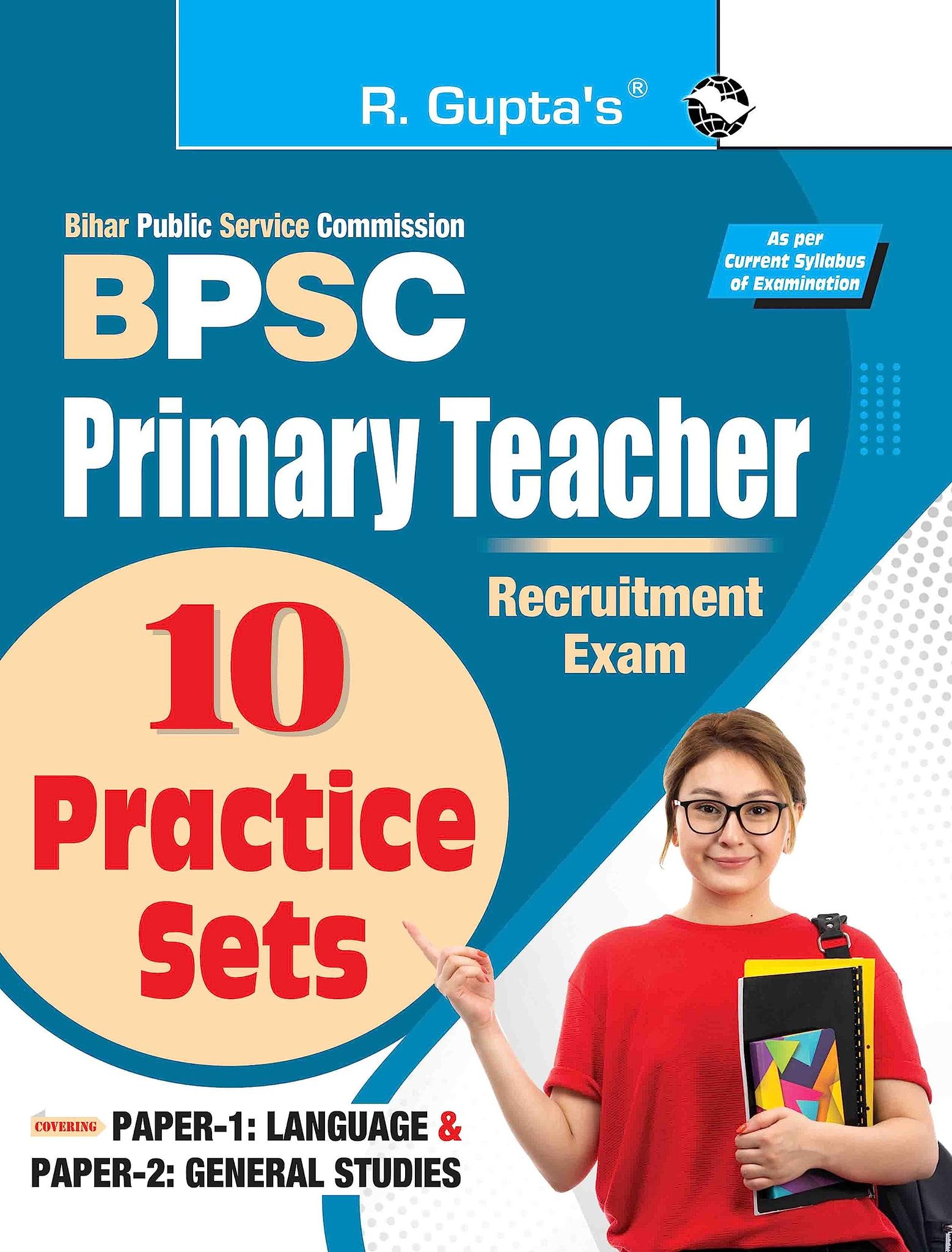 BPSC: Primary Teacher Recruitment Exam ' 10 Practice Sets (Paper-1: Language & Paper-2: General Studies) [Paperback] [Jun 12, 2025] RPH Editorial Board