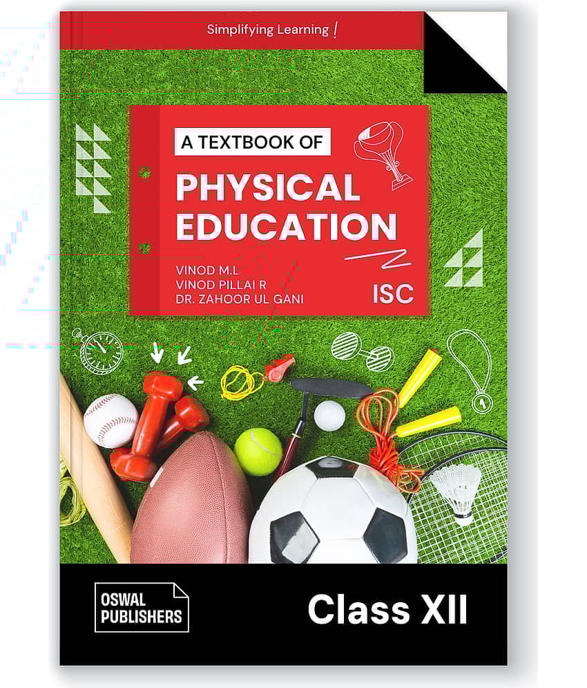 Oswal Physical Education: Textbook for ISC Class 12
