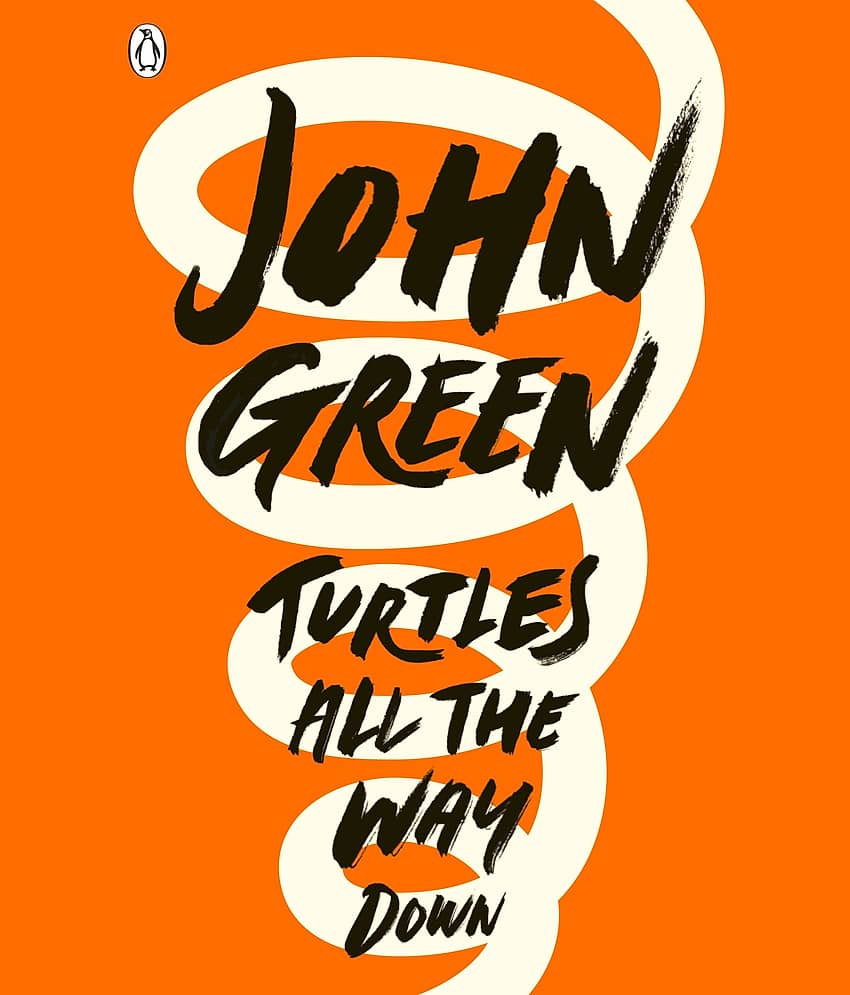 Turtles All the Way Down Paperback – 1 September 2018