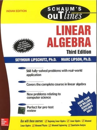 SCHUM'S outlines LINEAR ALGEBRA 3/ED