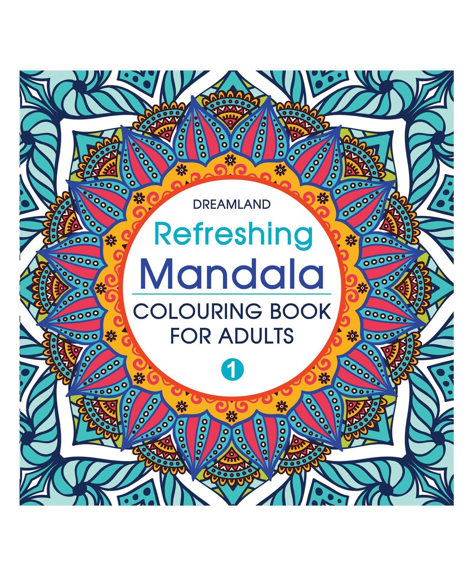 Refreshing Mandala - Colouring Book For Adults Book 1 [Paperback] Dreamland Publications
