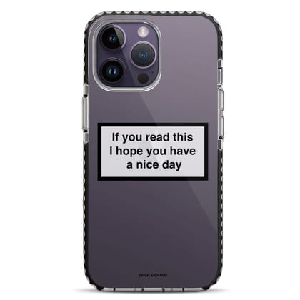 Have a nice day iPhone 14 Pro Stride Phone Case-Stride