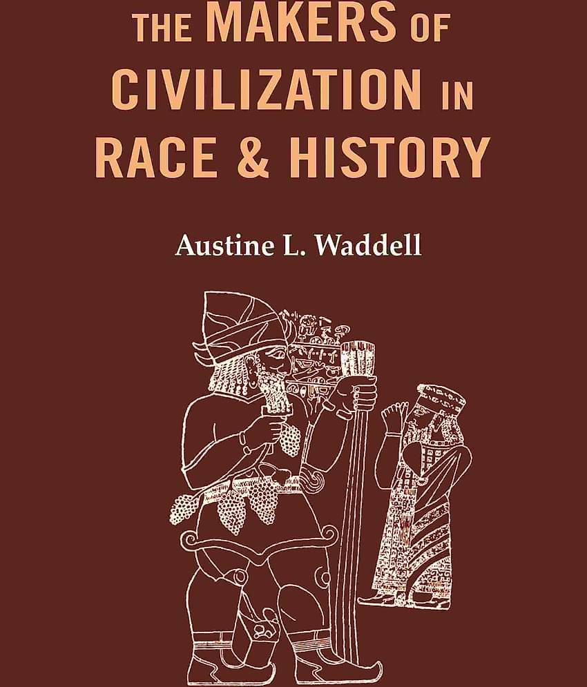 The Makers of Civilization in Race & History