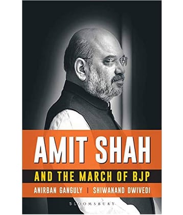 Amit Shah and the March of BJP