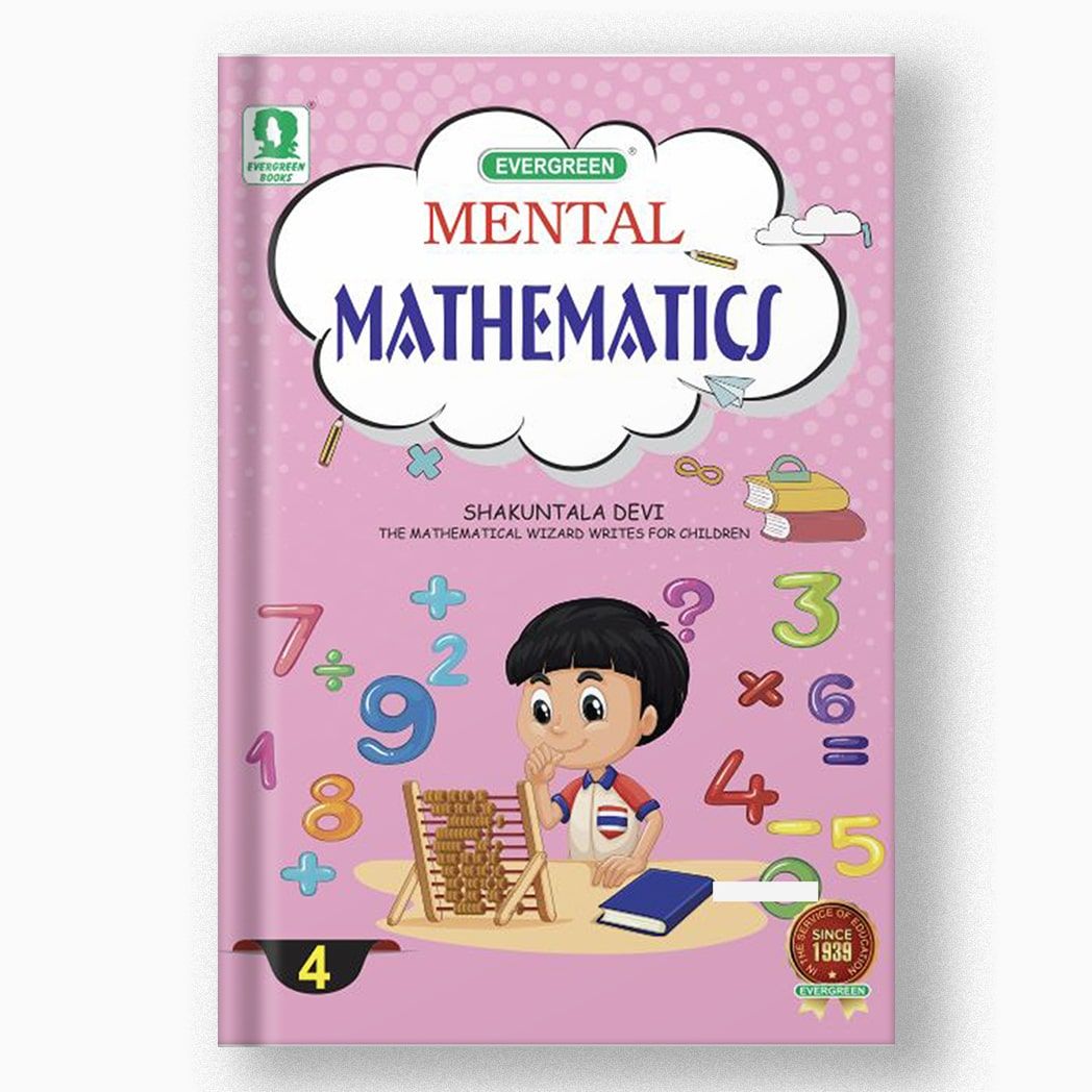 Candid Mental Mathematics - 4-Grade 04 / Mathematics