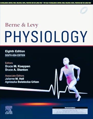 Berne and Levy Physiology, 8e South Asia Edition