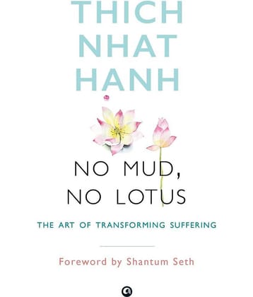 No Mud, No Lotus