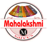Mahalakshmi  Sarees