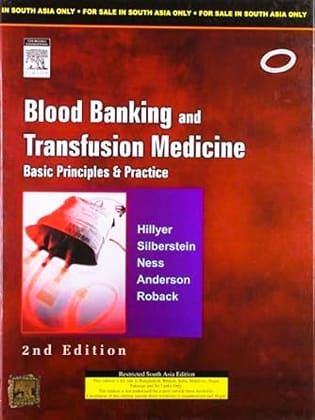 Blood Banking & Transfusion Medicine, 2ed