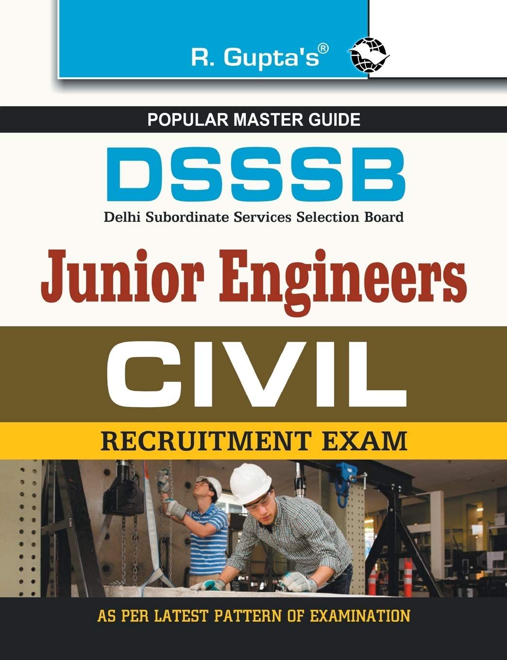 DSSSB: Junior Engineers (Civil) Recruitment Exam Guide [Paperback] [Apr 05, 2025] RPH Editorial Board