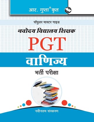 Navodaya Vidyalaya: PGT (Commerce) Recruitment Exam Guide [Paperback] [Oct 28, 2024] RPH Editorial Board