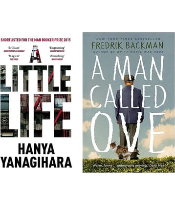 A Little Life +A Man Called Ove (Set of 2 books) By Hanya Yanagihara