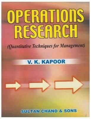 Operations Research: Quantitative Techniques for Management