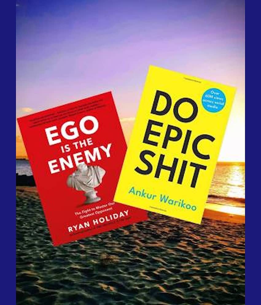 Ego Is The Enemy + Do Epic Sht  (Paperback, Ryan Holiday, Ankur Warikoo)