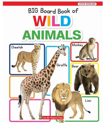 New Big Board Book Of Wild Animals