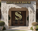 Selvi Lace  House 