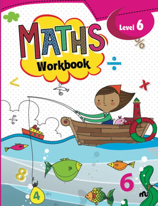 MATHS WORKBOOK:evel 6 MATHS WORKBOOK:evel 6