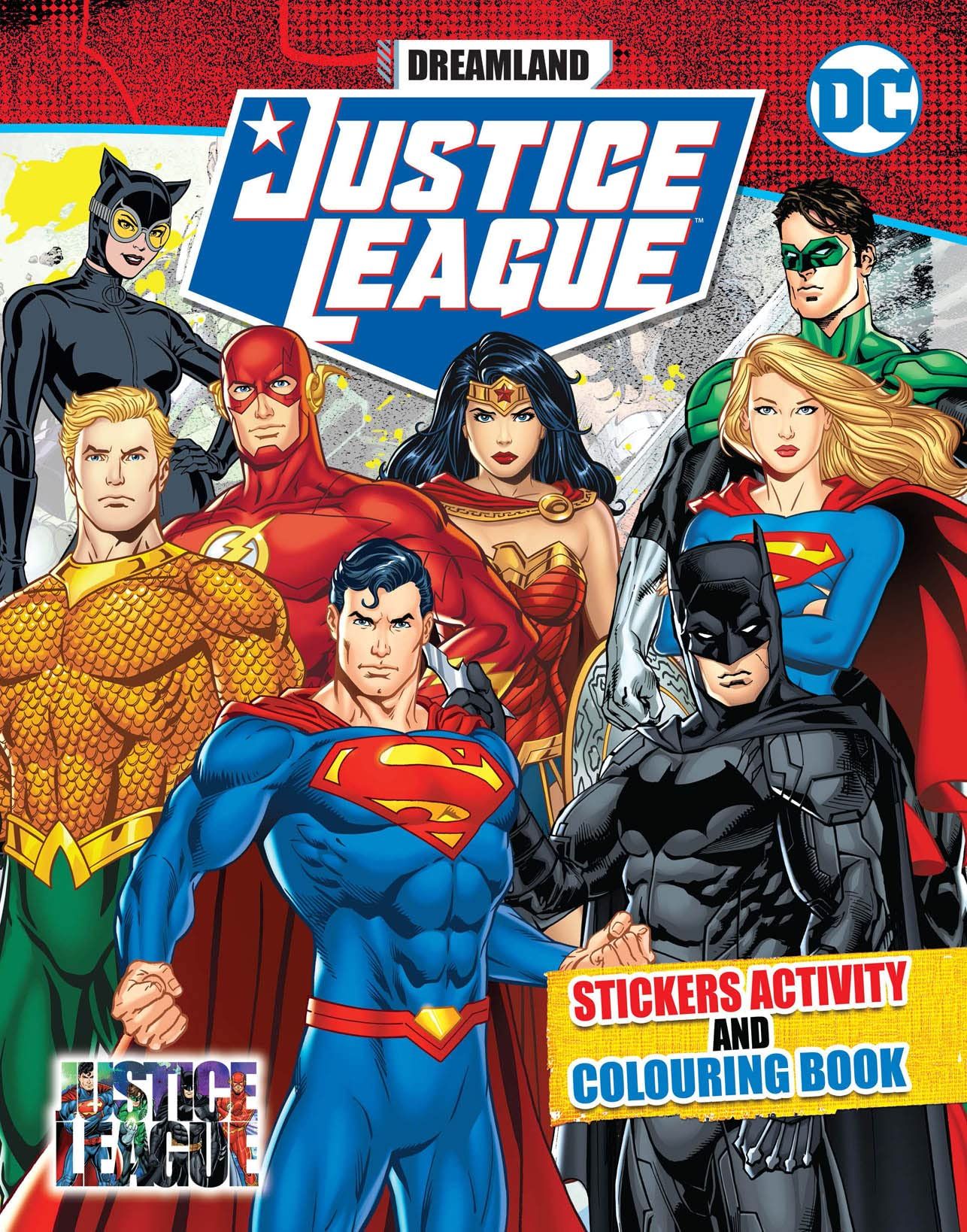 Justice League Stickers Activity and Colouring Book [Paperback] Dreamland Publications