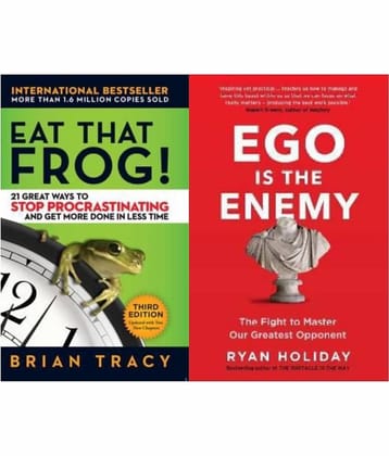 Eat That Frog + Ego Is the Enemy