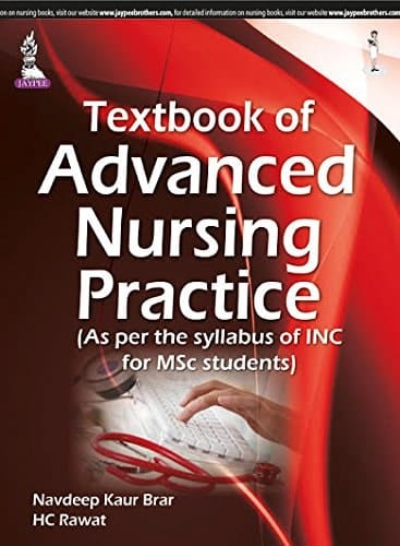 Textbook Of Advanced Nursing Practice (as Per The Syllabus Of Inc For Msc Students) - , 1/E - 2015