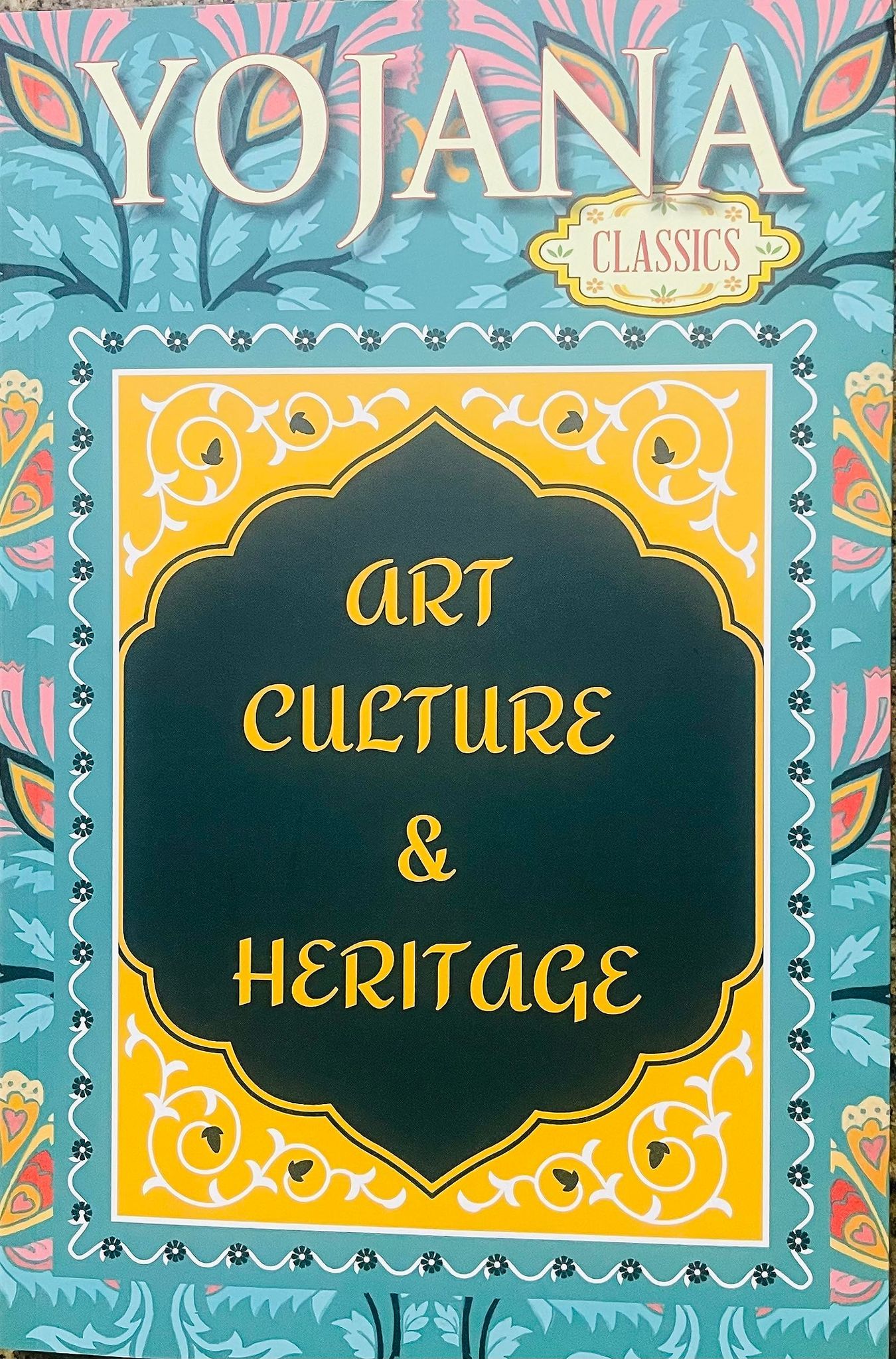 YOJANA CLASSICS - ART, CULTURE & HERITAGE [Paperback] [Jan 01, 2021] English and American Books