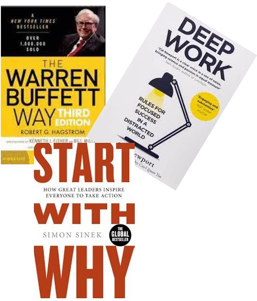 The Warren Buffett Way + Start With Why + Deep Work