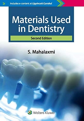 Materials used in Dentistry 2nd Edition 2018