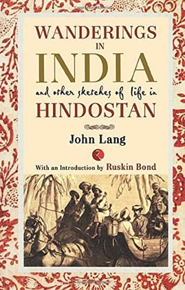 Wanderings in India and Other Sketches ofife in Hindostan