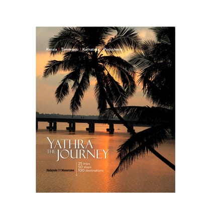 Yathra The Journey [Paperback] Sunish Thomas. Translated by Leena Chandran